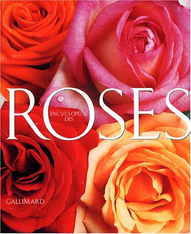 Encyclopédie des roses