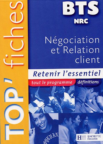 Négociation et relation client BTS NRC : retenir l'essentiel