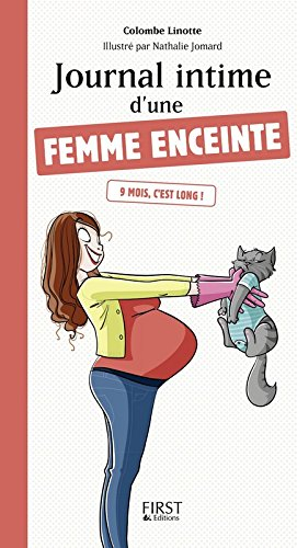 Journal intime d'une femme enceinte : 9 mois, c'est long !