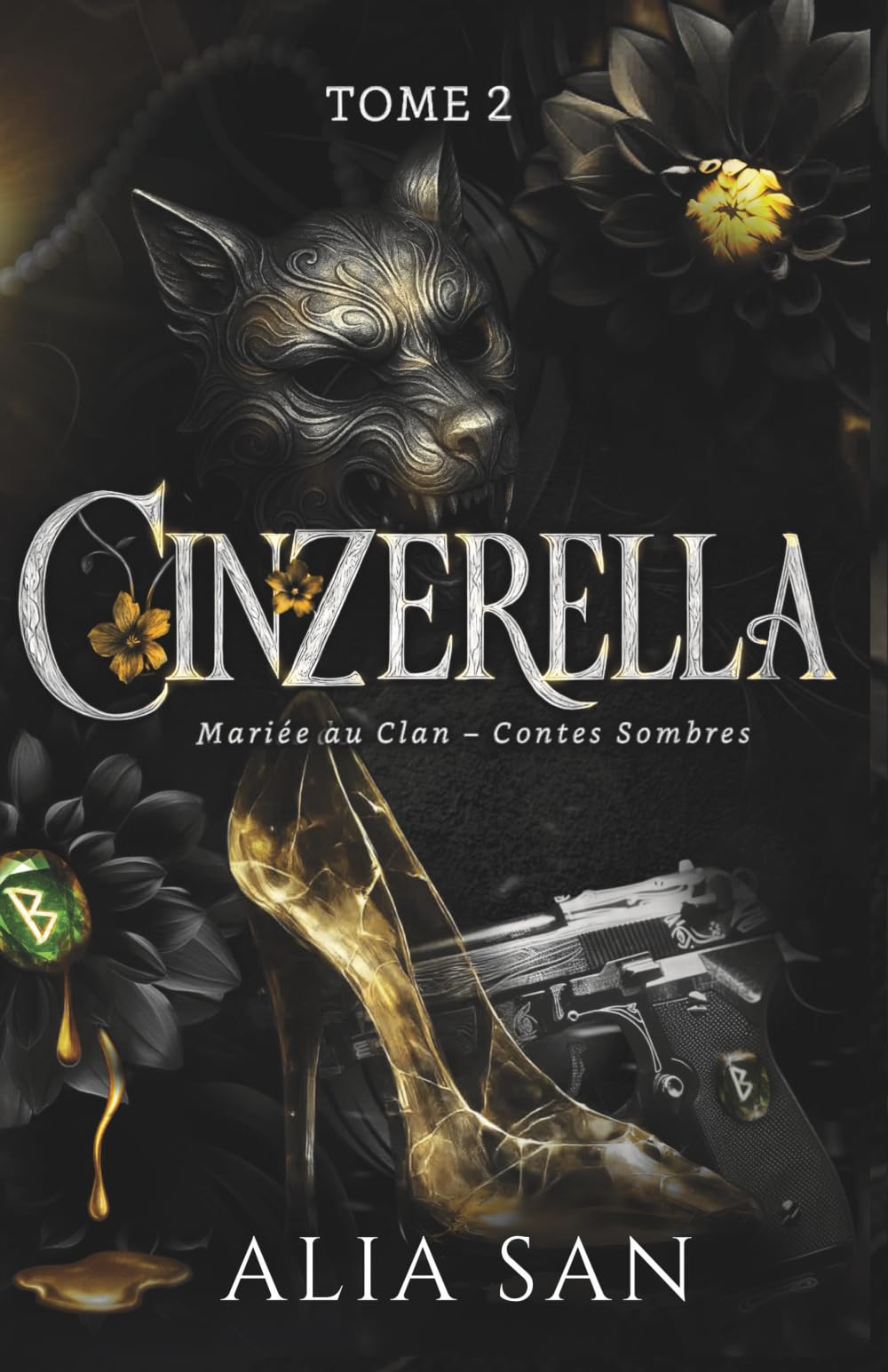 Cinzerella - Tome 2: Dark romance Loups & Mafia, Cendrillon révisitée
