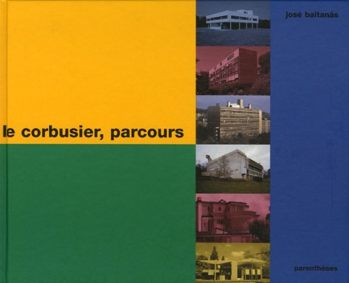 Le Corbusier, parcours
