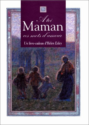 A toi maman ces mots d'amour