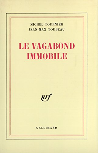 Le Vagabond immobile
