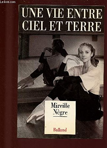 Une Vie entre ciel et terre