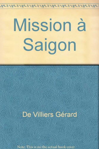mission à saigon