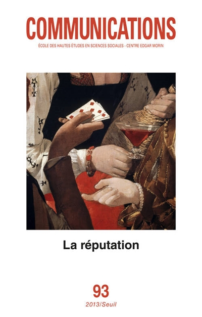 Communications, n° 93. La réputation