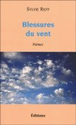 Blessures du vent : poèmes