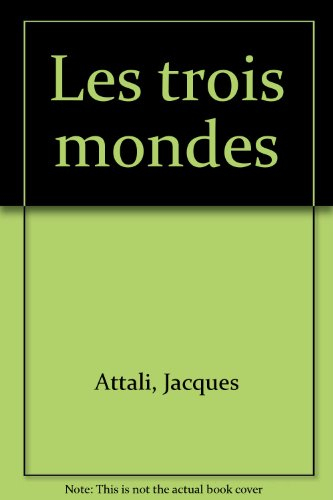 Les Trois mondes