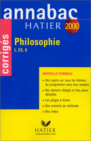 annabac, corrigés 2000 - philosophie l, es, s