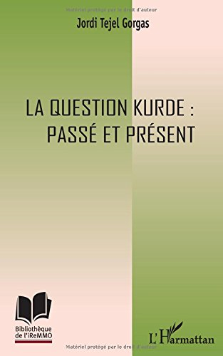 La question kurde : passé et présent