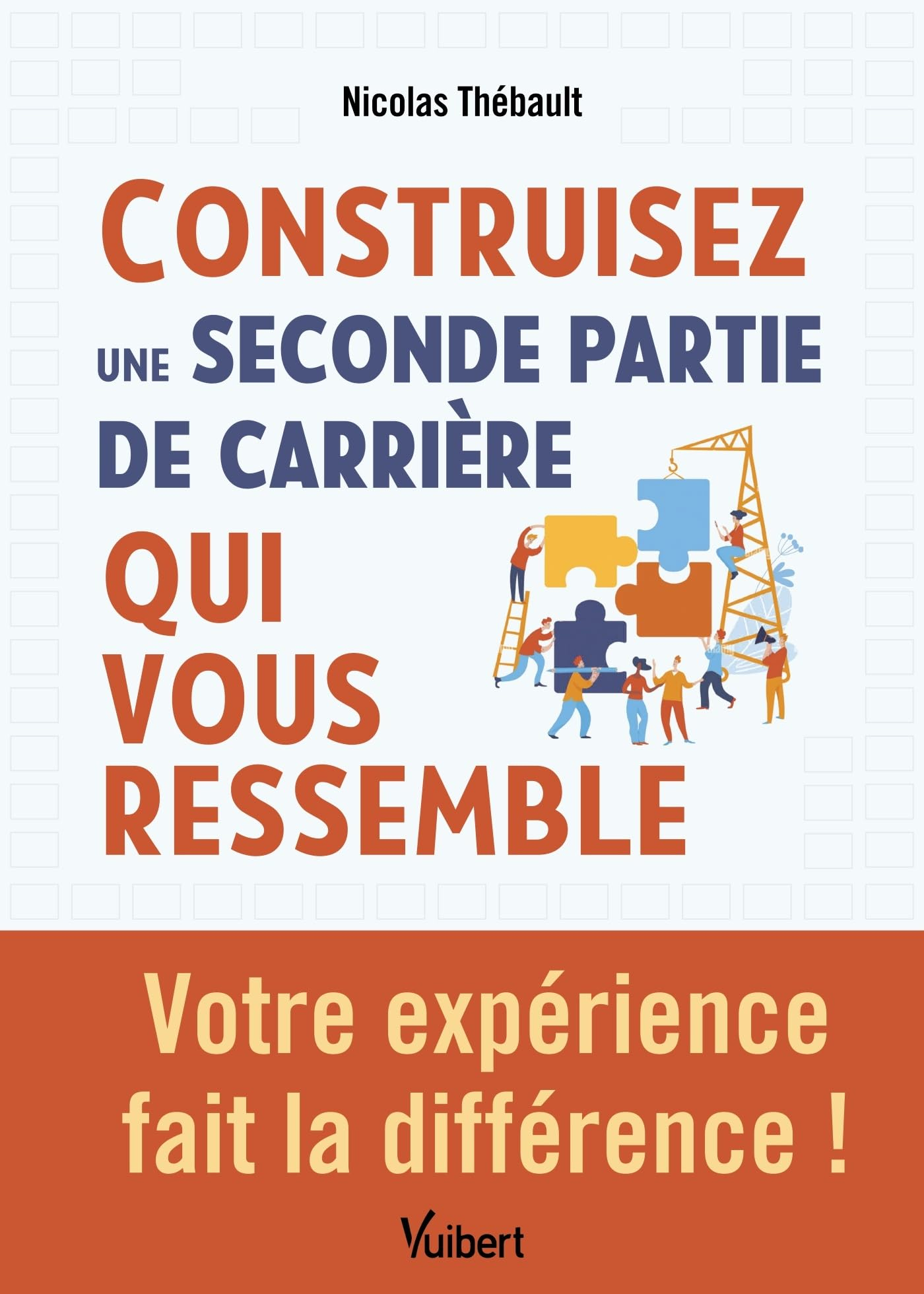 Construisez une seconde partie de carrière qui vous ressemble : votre expérience fait la différence 