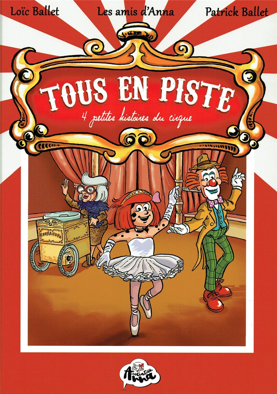Tous en piste : 4 petites histoires du cirque