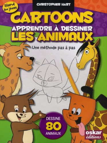 Cartoons : apprendre à dessiner les animaux : une méthode pas à pas