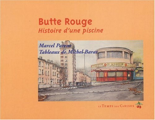 Butte rouge : histoire d'une piscine