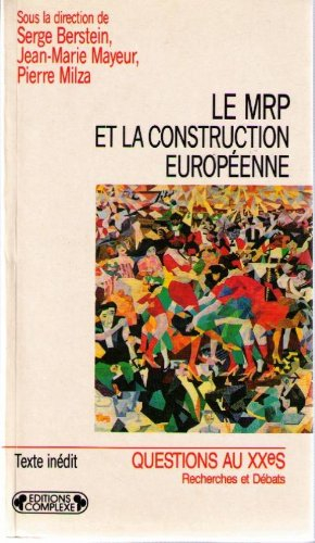 Le MRP et la construction européenne