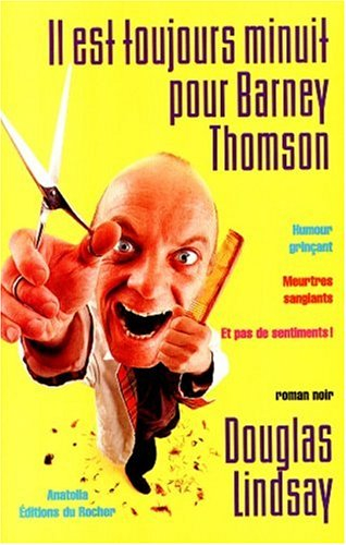 Il est toujours minuit pour Barney Thomson