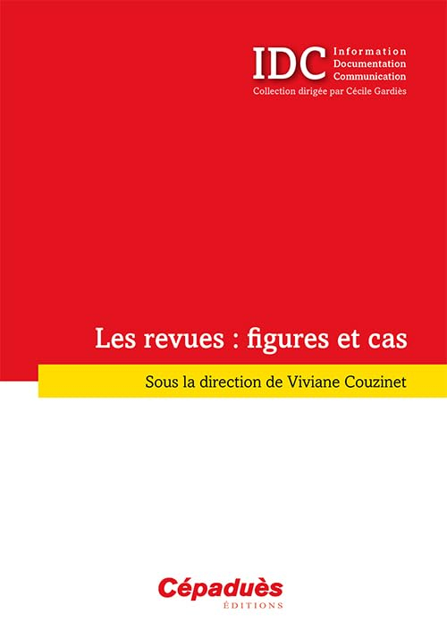 Les revues : figures et cas