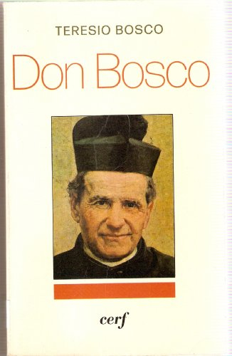 don bosco. une biographie nouvelle.