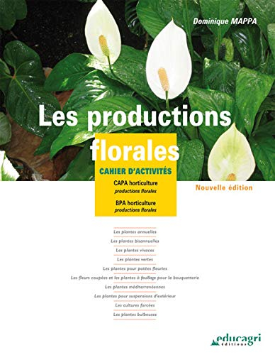 Les productions florales : cahier d'activités