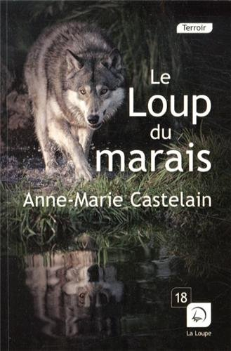 Le loup du marais