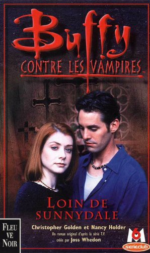 buffy contre les vampires, tome 13 : loin de sunnydale