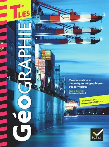 Géographie terminale L, ES : manuel de l'élève