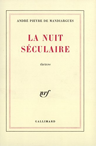 la nuit séculaire