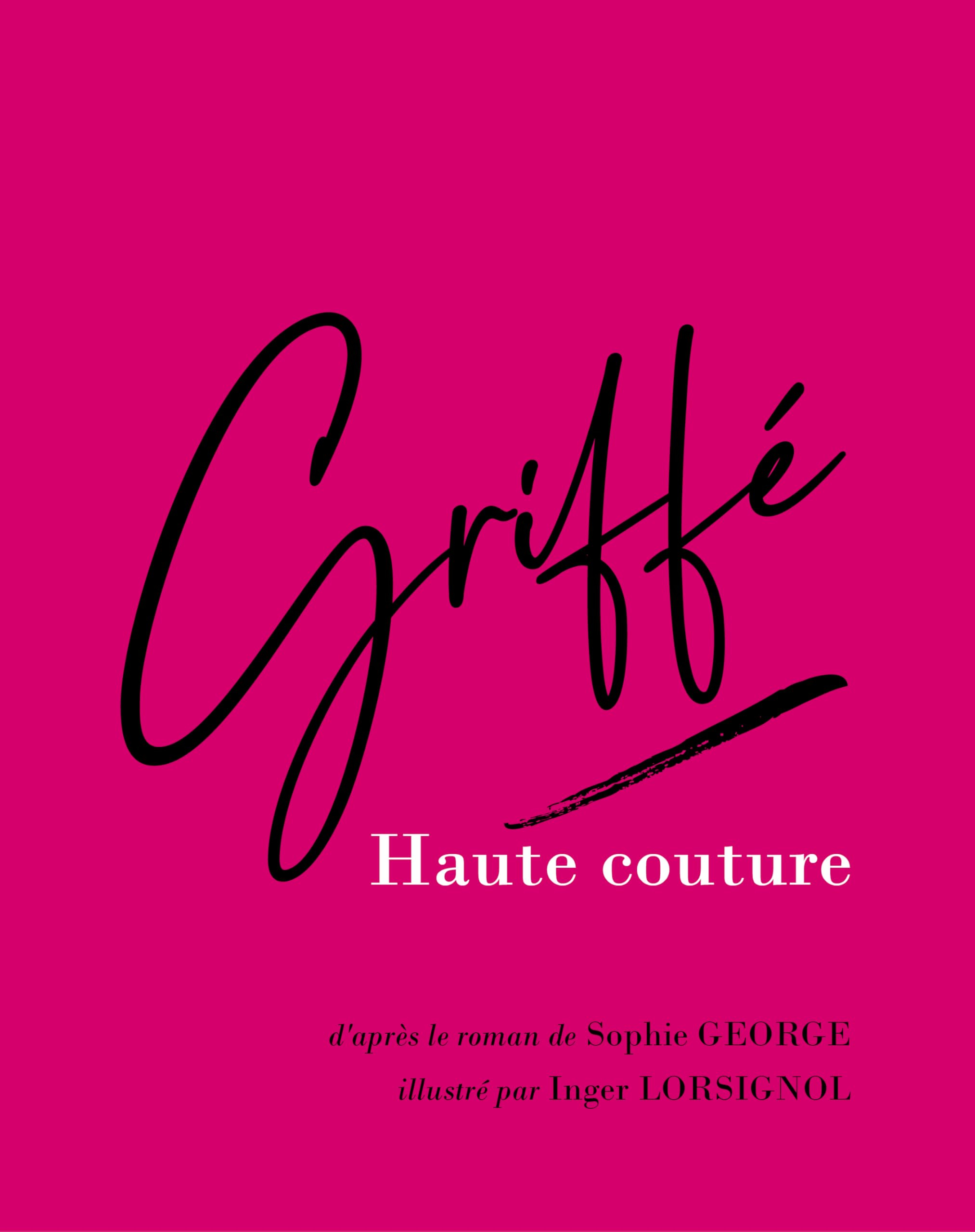 Griffé: Haute couture