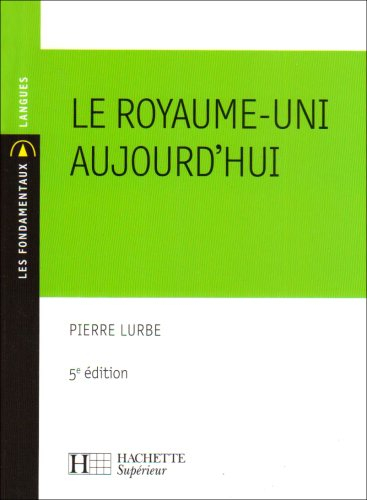 Le Royaume-Uni aujourd'hui
