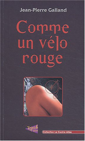 Comme un vélo rouge