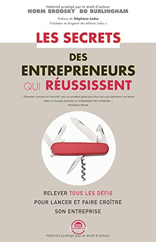 les secrets des entrepreneurs qui réussissent