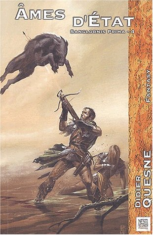 Sanglornis prima. Vol. 4. Ames d'état