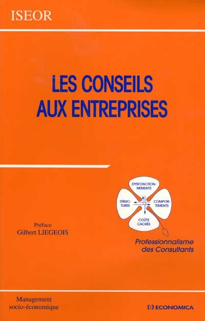 Les conseils aux entreprises : professionnalisme des consultants