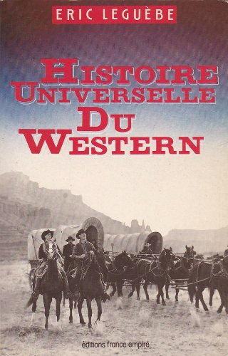 Histoire universelle du western
