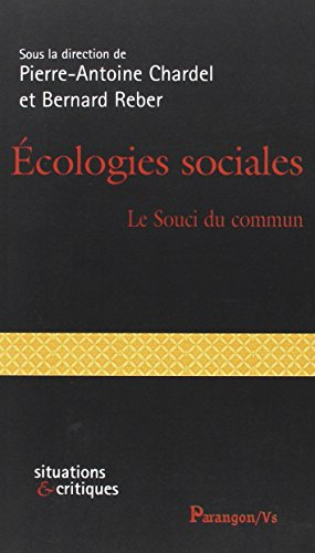 Ecologies sociales : le souci du commun