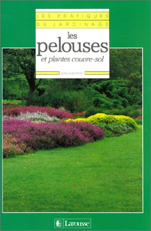 Les Pelouses et plantes couvre-sol
