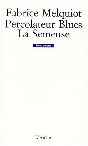 Percolateur blues. La semeuse