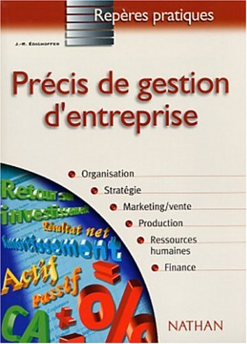 Précis de gestion d'entreprise