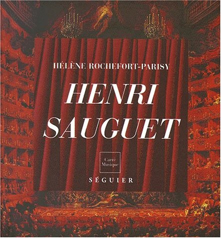 Henri Sauguet : un académicien autodidacte