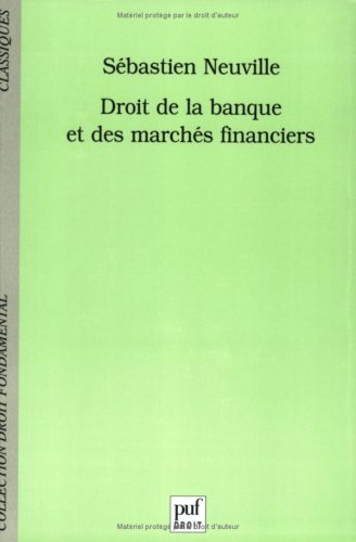Droit de la banque et des marchés financiers