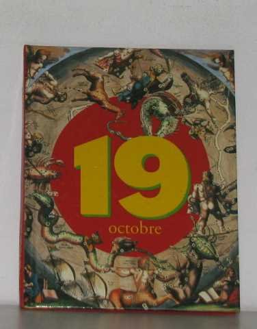 c'était ce jour-là : 19 octobre