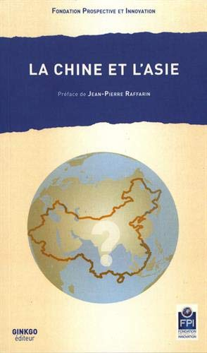 La Chine et l'Asie
