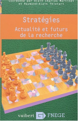 Stratégies : actualité et futurs de la recherche