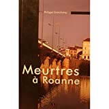 Meurtres à Roanne