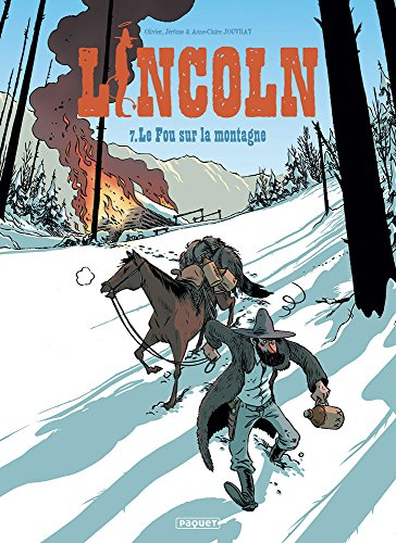 Lincoln. Vol. 7. Le fou sur la montagne