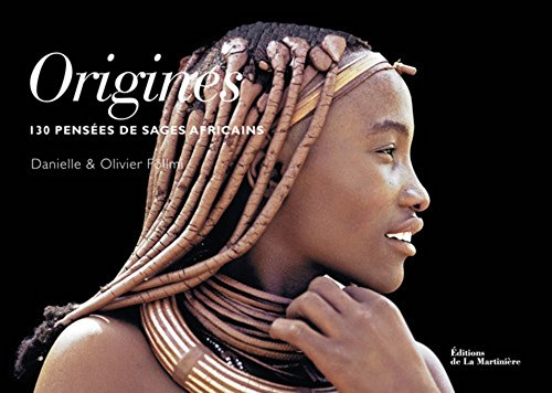 Origines : 130 pensées de sages africains