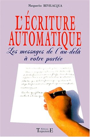 L'écriture automatique : les messages de l'au-delà à votre portée