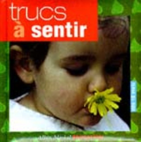 Trucs à sentir