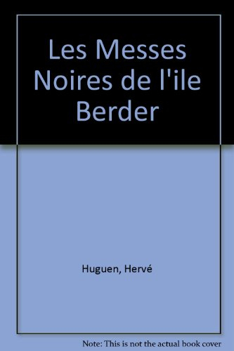 Les messes noires de l'île Berder