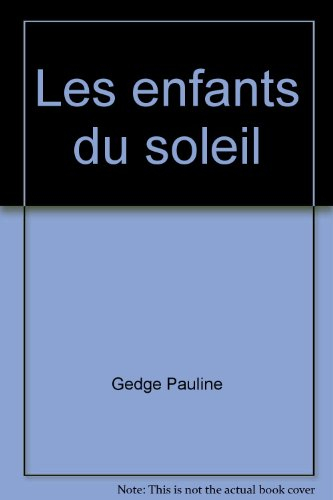 les enfants du soleil